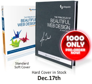 The Principles of Beautiful Web Design: Hard Cover in stock Dec 17th