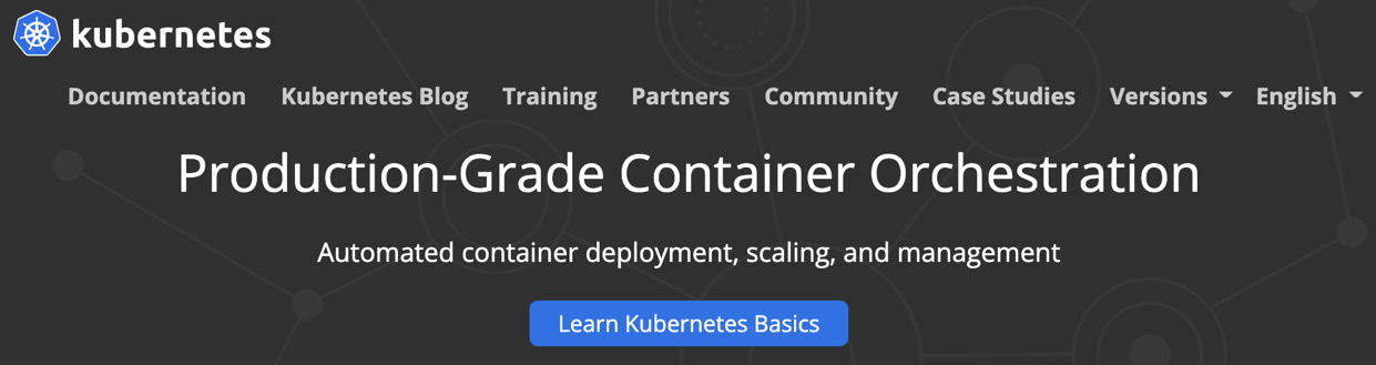 Figure 1.5 &ndash; The Kubernetes home page showing the header and introducing Kubernetes as a production container orchestration platform 