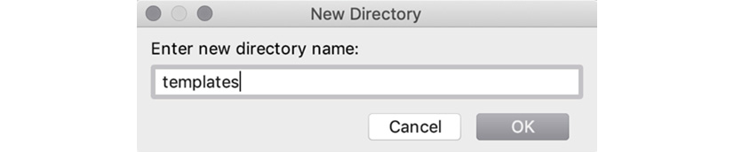 Figure 1.32: Name the directory templates 
