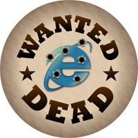 IE6 Wanted DEAD