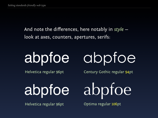 Slide 93 from Standards friendly web type: differences in style