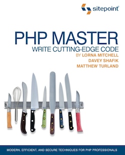 PHP MASTER: Write Cutting-Edge Code
