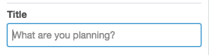 Trello: What are you planning?