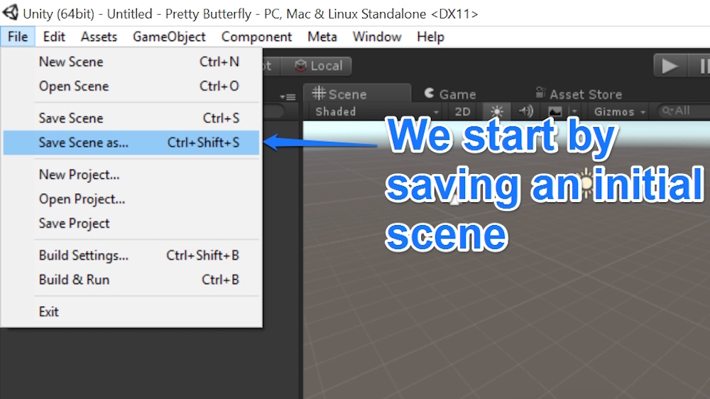 Saving our initial scene, File > Save Scene As