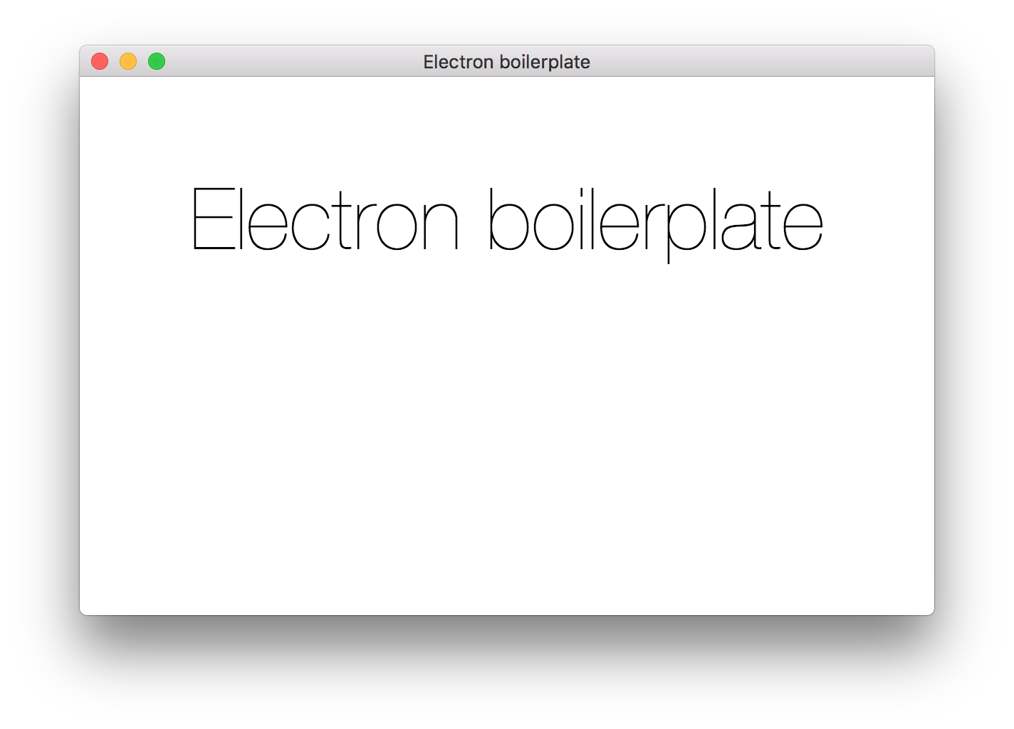 The default screen of a new Electron Boilerplate app