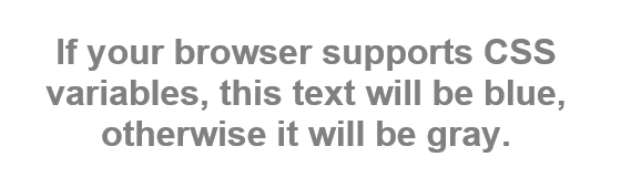 How the code above renders in IE11, a browser without support for CSS variables.