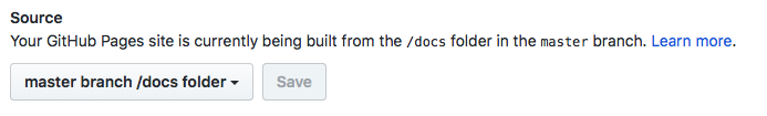 Your GitHub Pages site is currently being built from the /docs folder in the master branch. Learn More