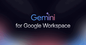 Gemini in Google Workspace: Your New AI-Powered Collaborator