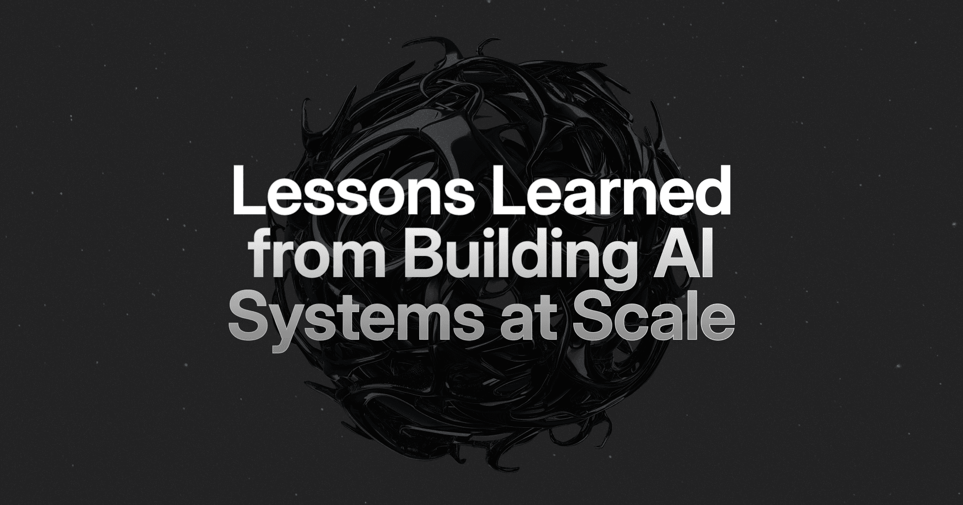 Lessons Learned from Building AI Systems at Scale