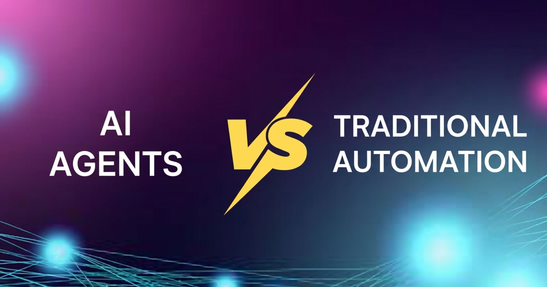 AI Agents vs Traditional Automation: How Small Teams Can Choose the ...