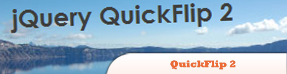 QuickFlip 2: The jQuery Flipping Plugin Made Faster and Simpler