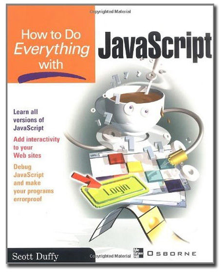How to Do Everything With JavaScript