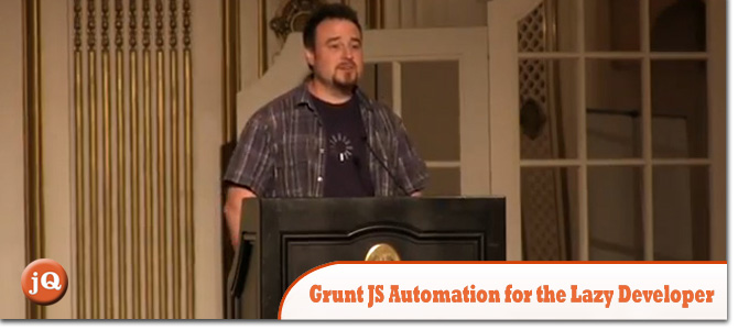 Grunt-JS-Automation-for-the-Lazy-Developer.jpg