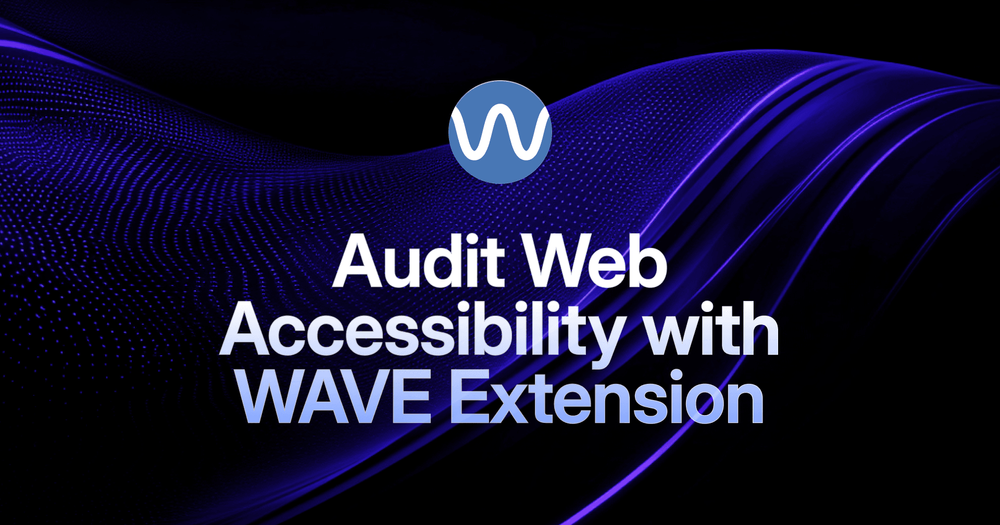How to Audit Web Accessibility with WAVE Extension