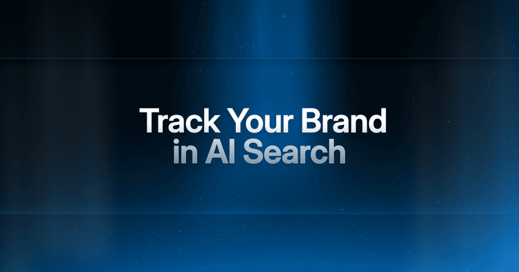 Best LLM Visibility Trackers for 2025: Track Your Brand in AI Search