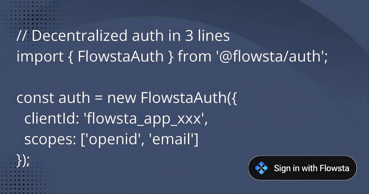 How to Add Decentralized Authentication to Your Web App with Flowsta Auth